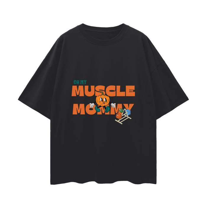 Oh My Muscle Mommy! Oversize T-Shirt