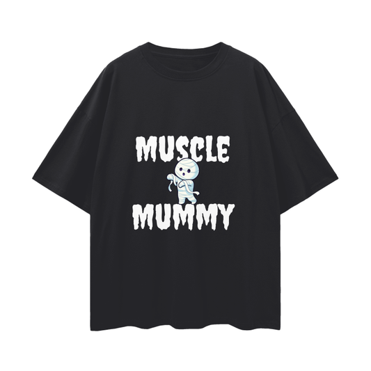 Muscle Mummy; Oversize T-Shirt