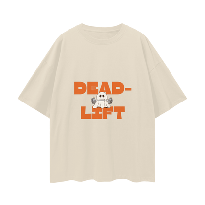 Dead-lift; Oversize T-Shirt