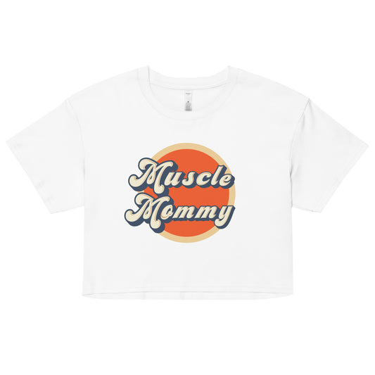 Retro Muscle Mommy ™  Crop Tee